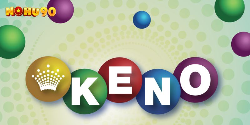 Game Keno truyền thống 