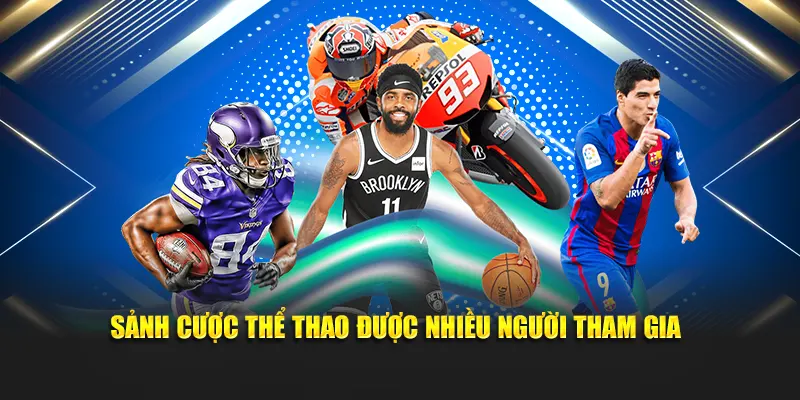 Sảnh cược thể thao được nhiều người tham gia