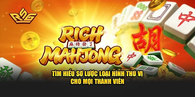 Chú ý các thuật ngữ để trải nghiệm Đường Mạt Chược mượt mà